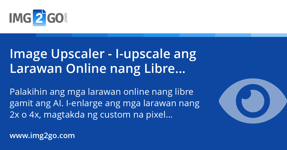 Larawan Image Upscaler - I-upscale ang Larawan Online nang Libre gamit ang AI
